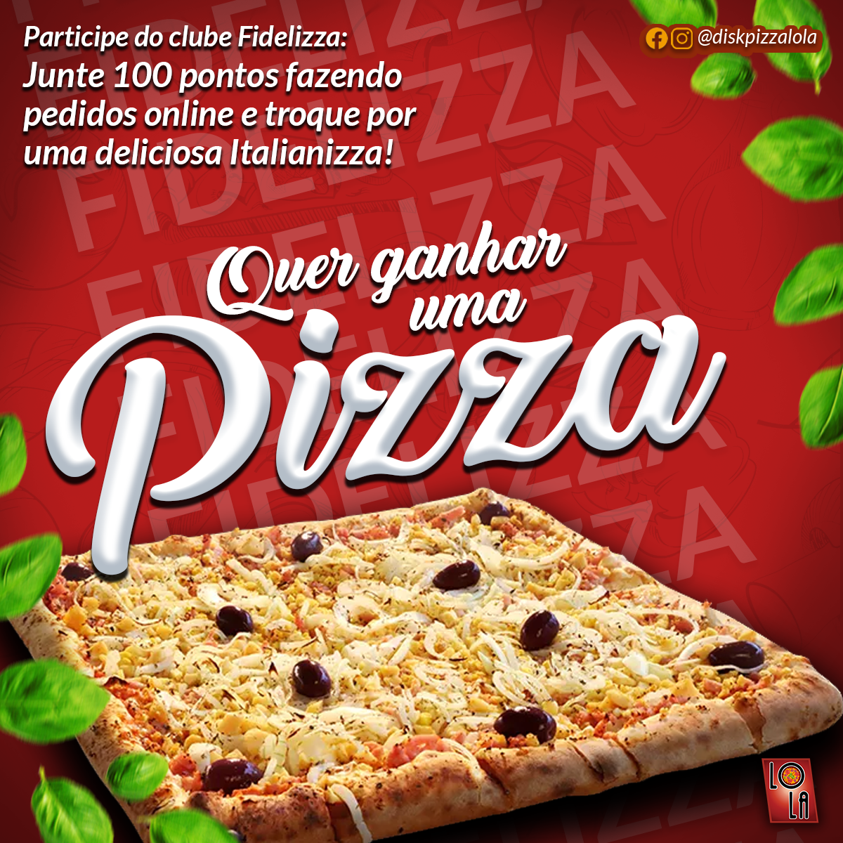 Promoção Fidelizza Promoção Fidelizza